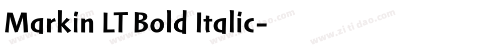 Markin LT Bold Italic字体转换
